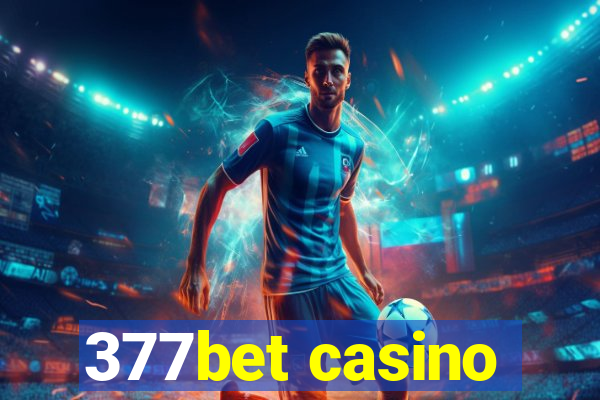 377bet casino